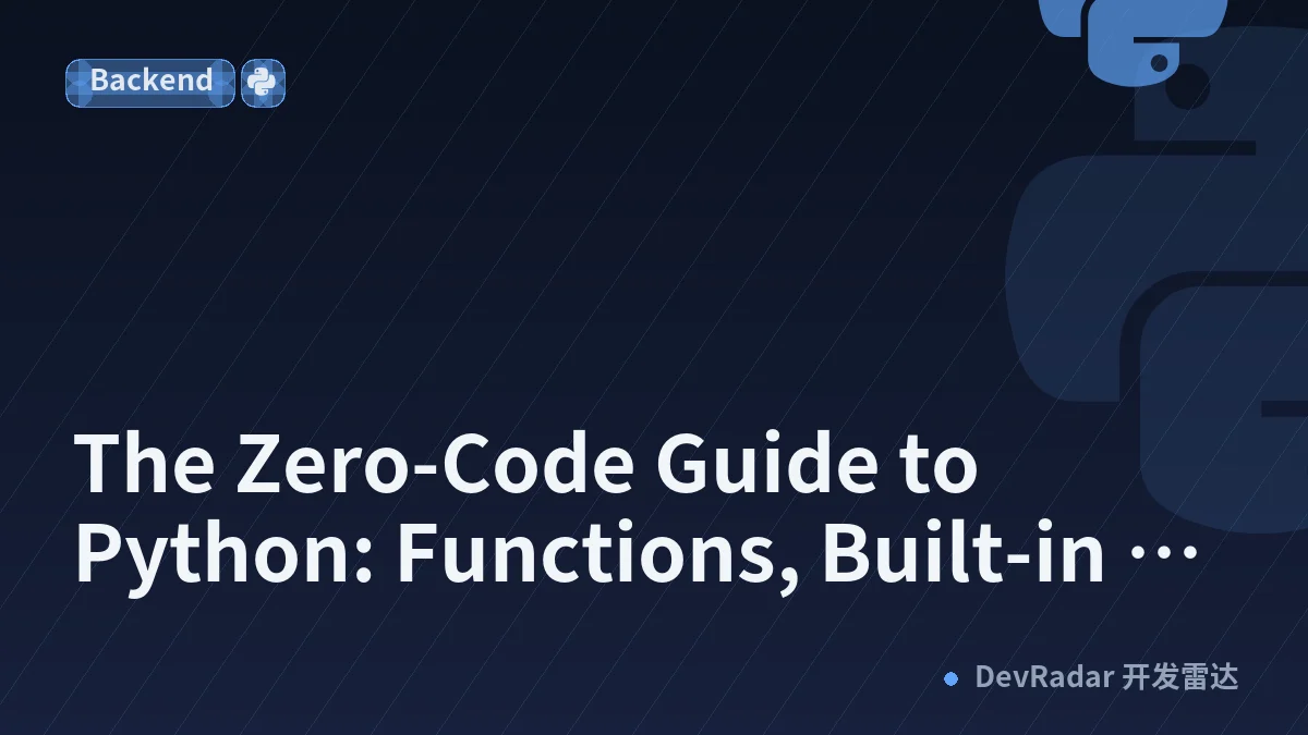 The Zero-Code Guide to Python: Functions, Built-in Errors &amp; Clean File Handling