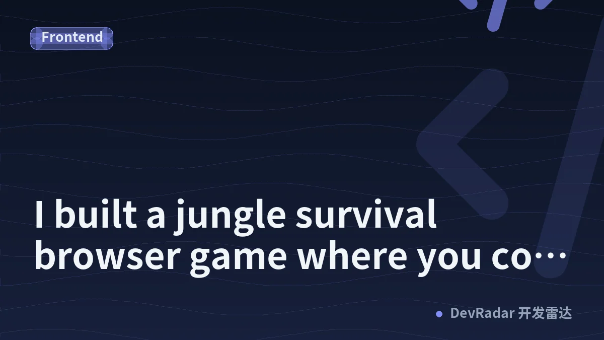 I built a jungle survival browser game where you co-op with an AI agent