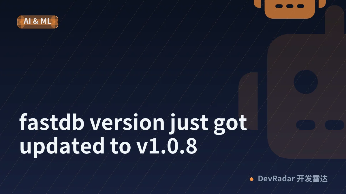 fastdb version just got updated to v1.0.8