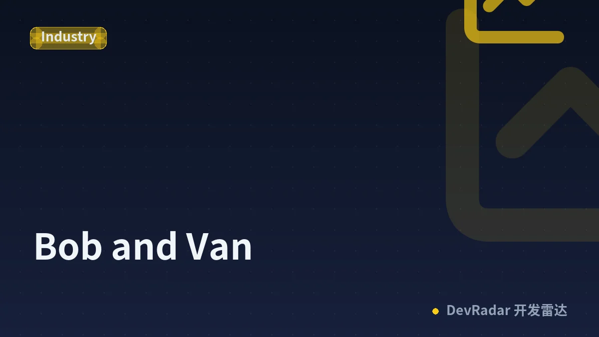 Bob and Van