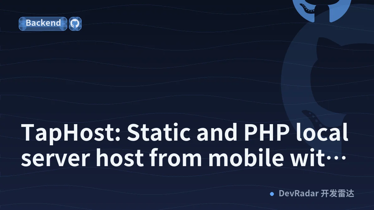 TapHost: Static and PHP local server host from mobile with git, tunnel (Testing phase)