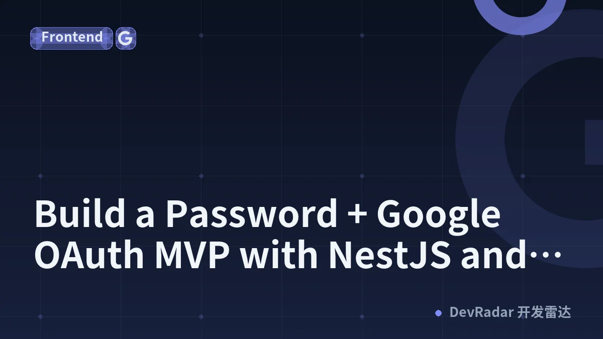 Build a Password + Google OAuth MVP with NestJS and brkpt-auth (in 15 Minutes)