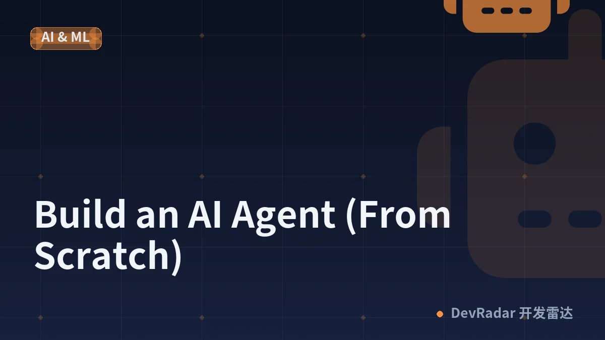 Build an AI Agent (From Scratch)
