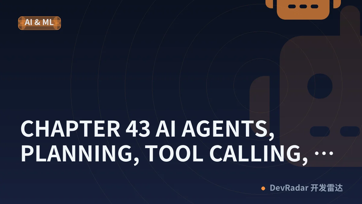 CHAPTER 43 AI AGENTS, PLANNING, TOOL CALLING, TASK STATE, PERMISSION BOUNDARIES, HUMAN APPROVAL &amp; SAFE AUTONOMOUS EXECUTION