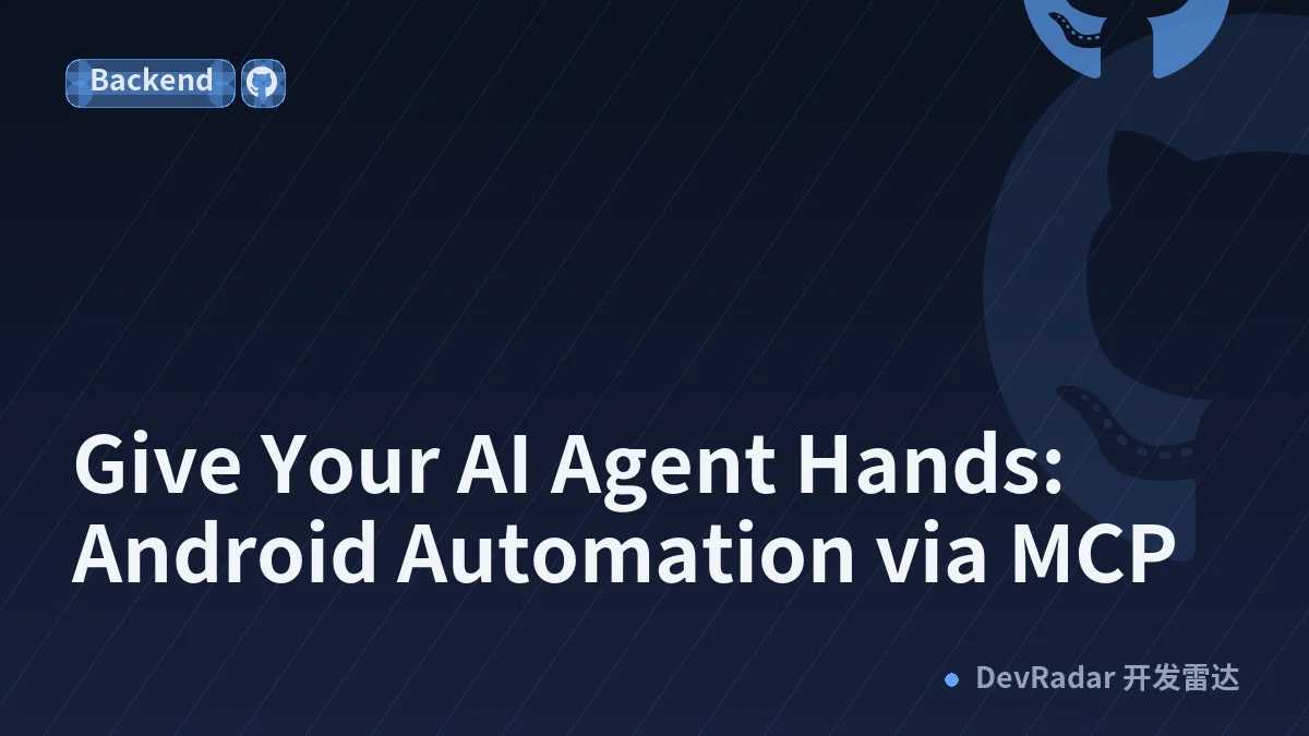 Give Your AI Agent Hands: Android Automation via MCP