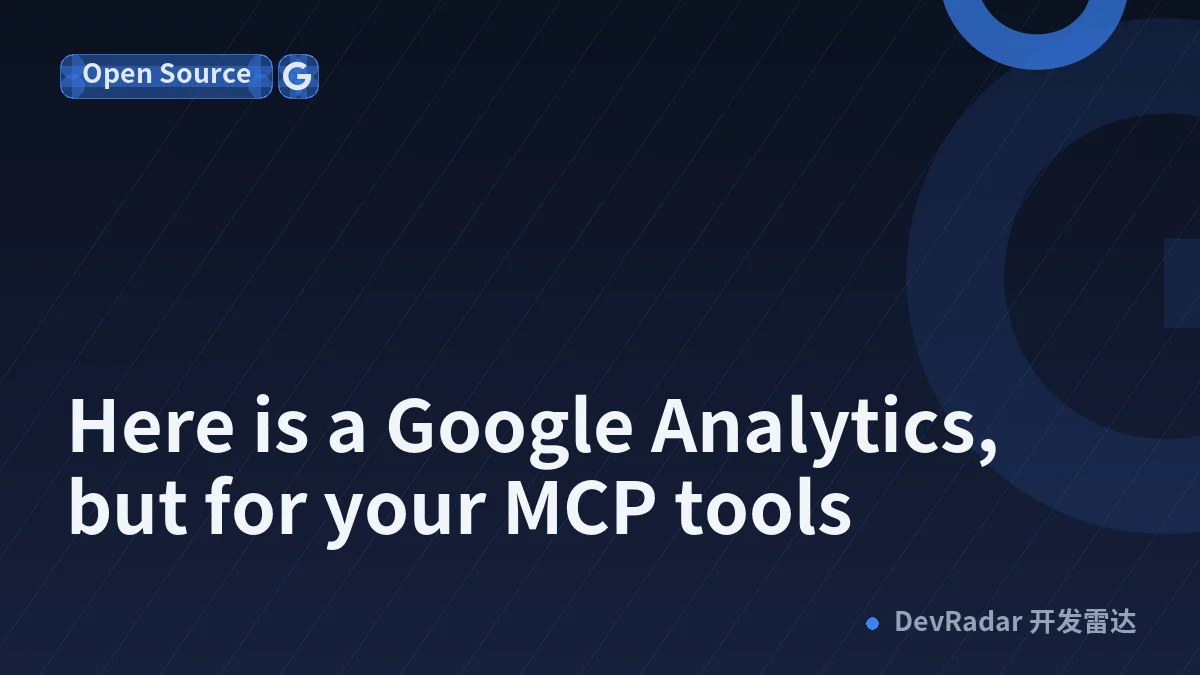 Here is a Google Analytics, but for your MCP tools