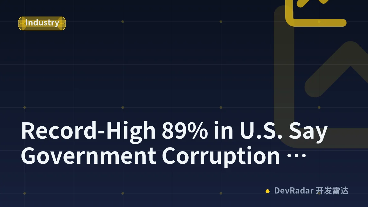 Record-High 89% in U.S. Say Government Corruption Widespread