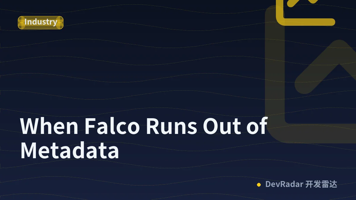 When Falco Runs Out of Metadata