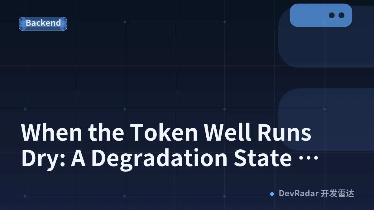 When the Token Well Runs Dry: A Degradation State Machine for LLM Services
