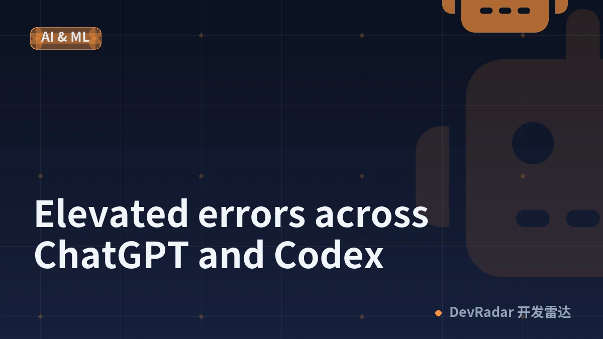 Elevated errors across ChatGPT and Codex
