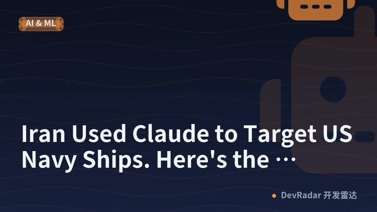 Iran Used Claude to Target US Navy Ships. Here's the Jailbreak Pattern Nobody Caught
