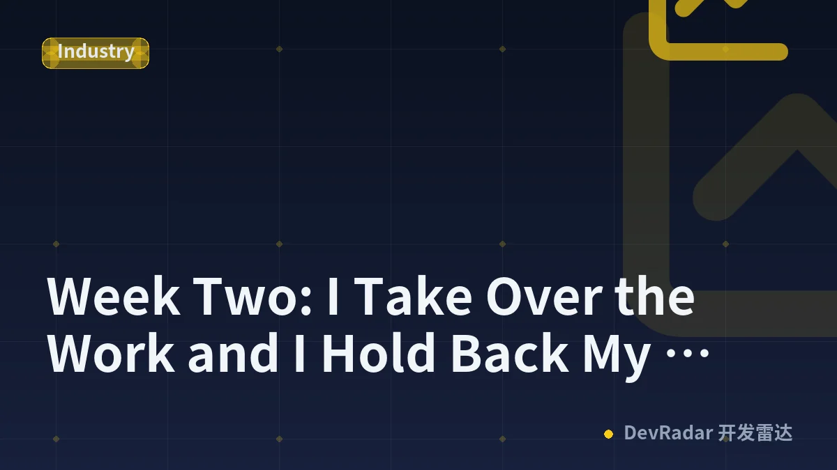 Week Two: I Take Over the Work and I Hold Back My Voice