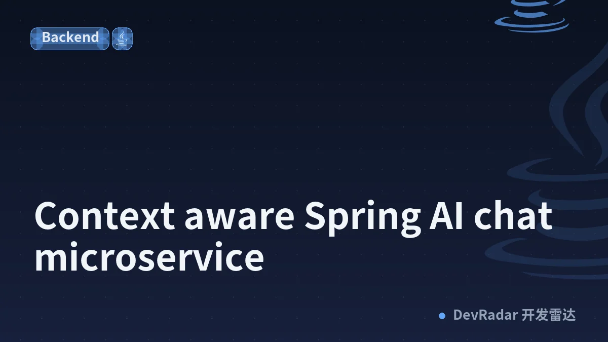 Context aware Spring AI chat microservice