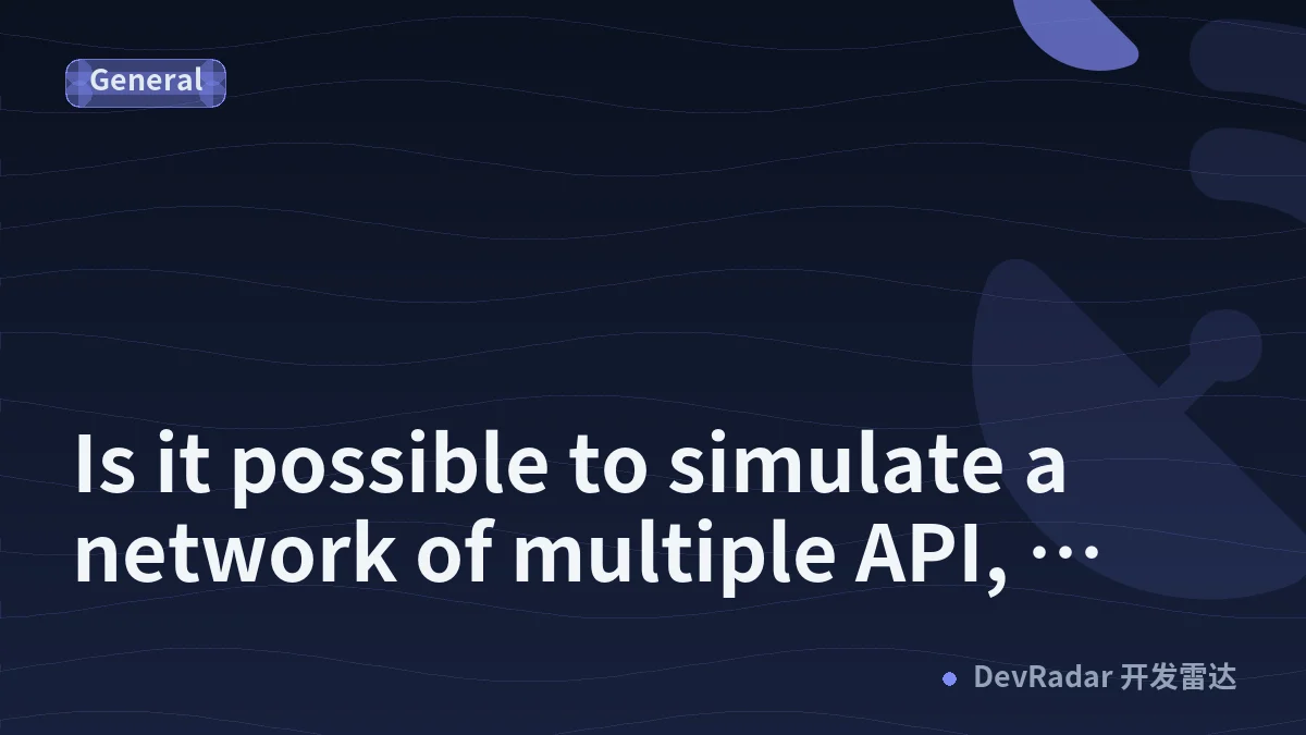 Is it possible to simulate a network of multiple API, Database and webservers on a single computer?