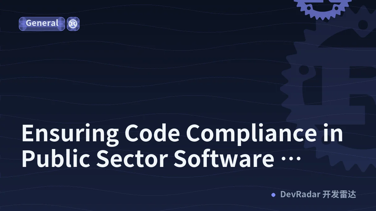 Ensuring Code Compliance in Public Sector Software Projects