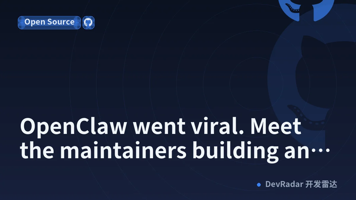 OpenClaw went viral. Meet the maintainers building and securing it.