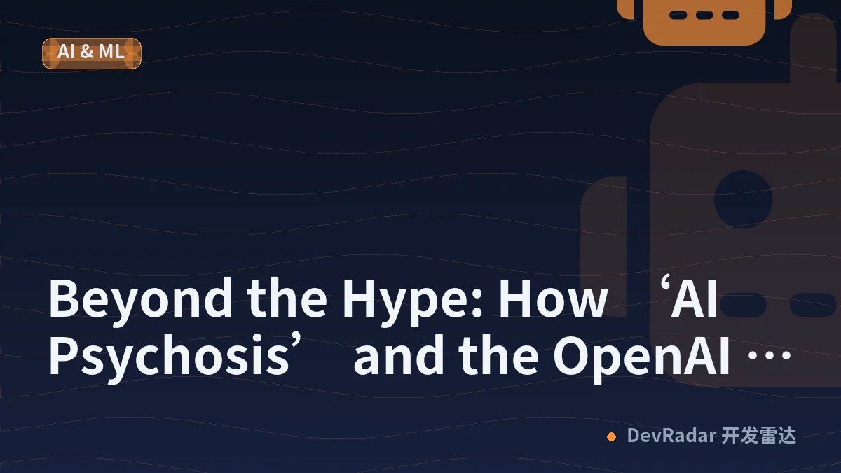 Beyond the Hype: How ‘AI Psychosis’ and the OpenAI Agents API Are Exposing the Fragility of Modern Software Engineering