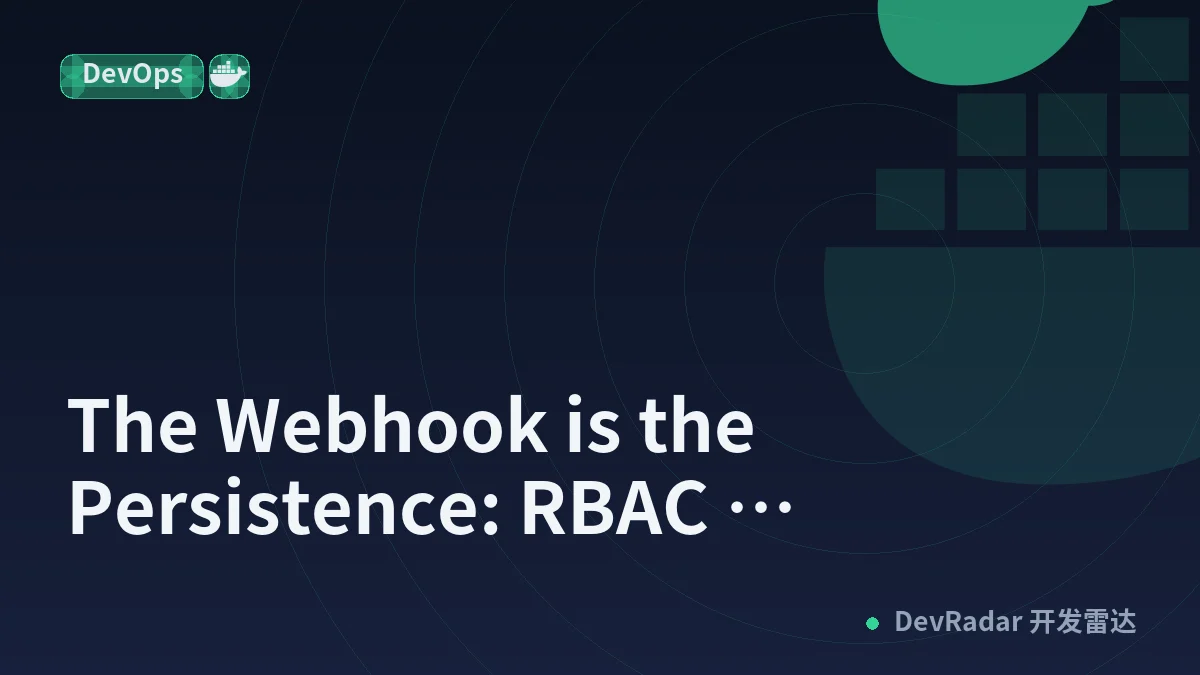 The Webhook is the Persistence: RBAC Misconfiguration in EKS