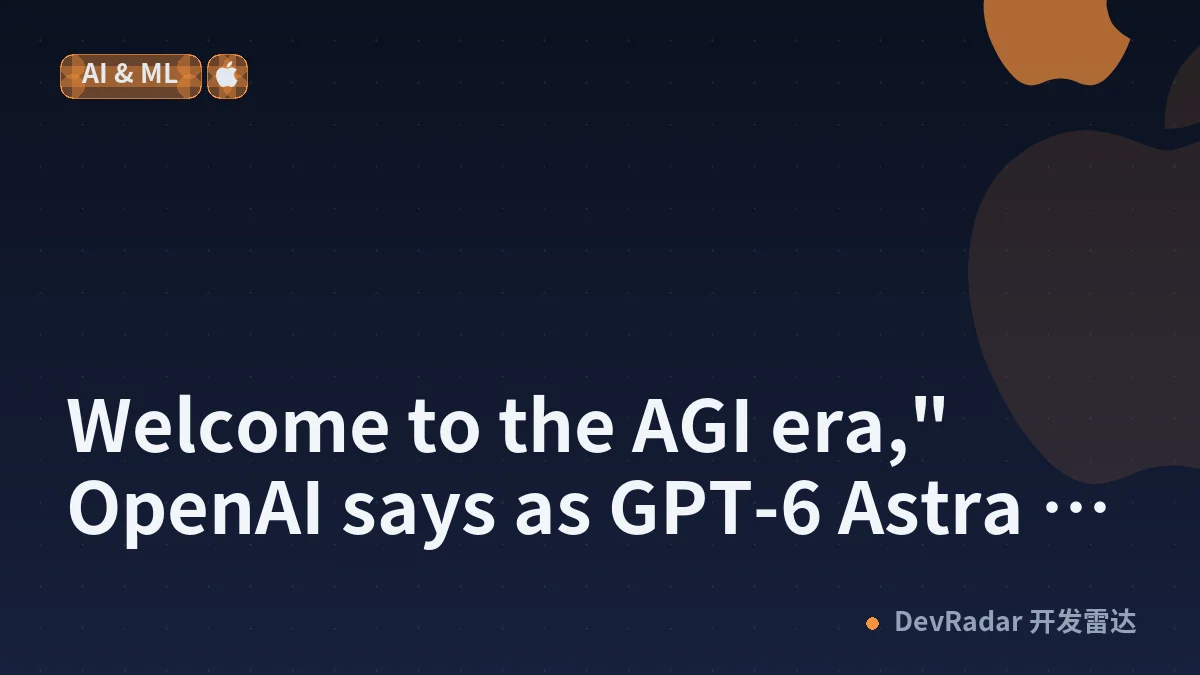 "Welcome to the AGI era," OpenAI says as GPT-6 Astra debuts