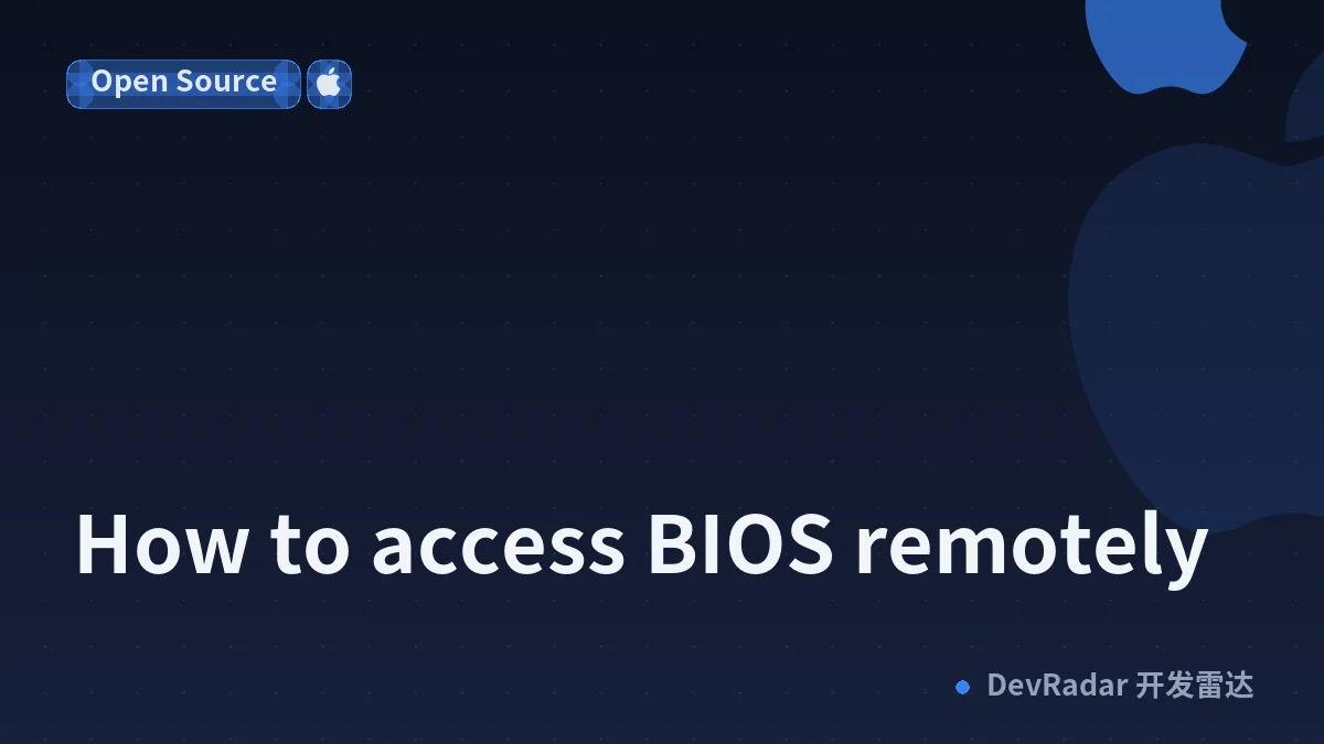 How to access BIOS remotely