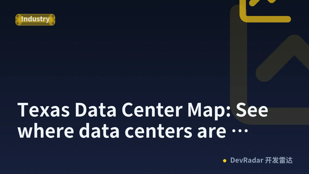 Texas Data Center Map: See where data centers are operating or planned