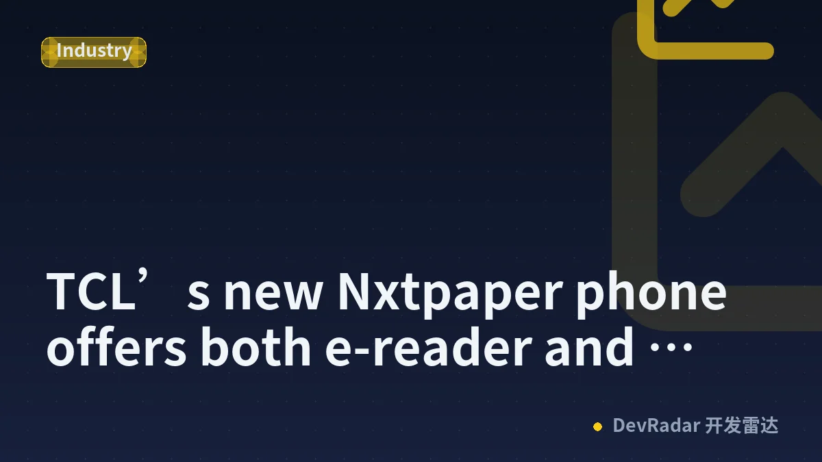 TCL’s new Nxtpaper phone offers both e-reader and OLED