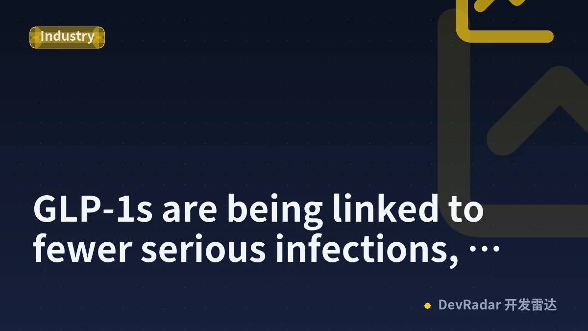 GLP-1s are being linked to fewer serious infections, including TB