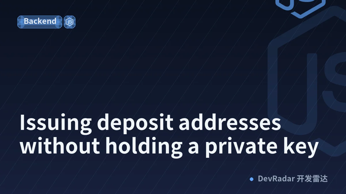 Issuing deposit addresses without holding a private key