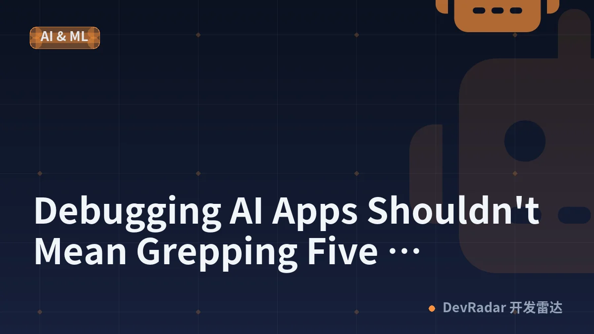 Debugging AI Apps Shouldn't Mean Grepping Five Dashboards — Introducing Obyflow