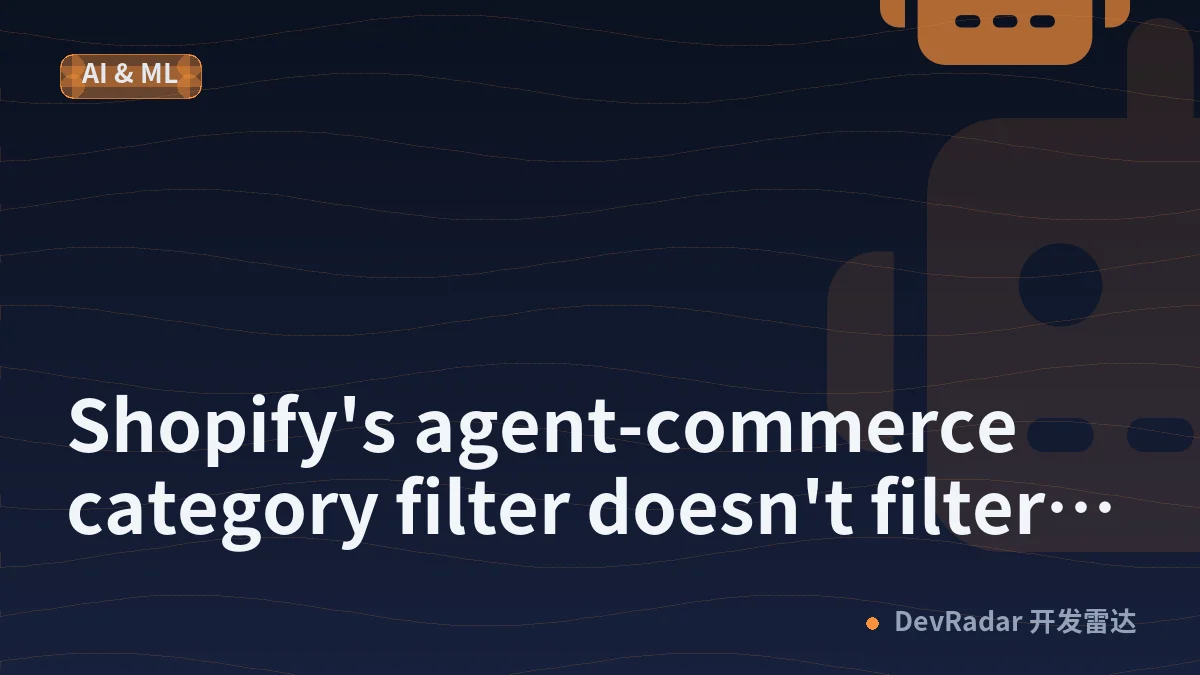 Shopify's agent-commerce category filter doesn't filter. We checked 190 stores.