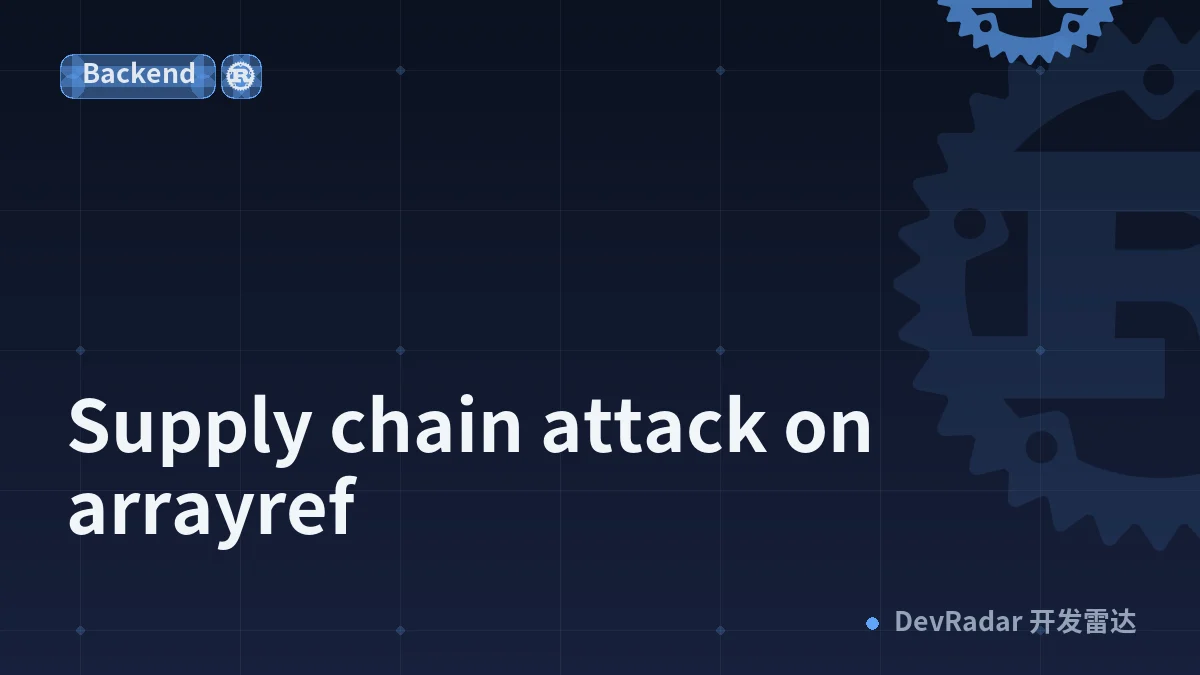 Supply chain attack on arrayref