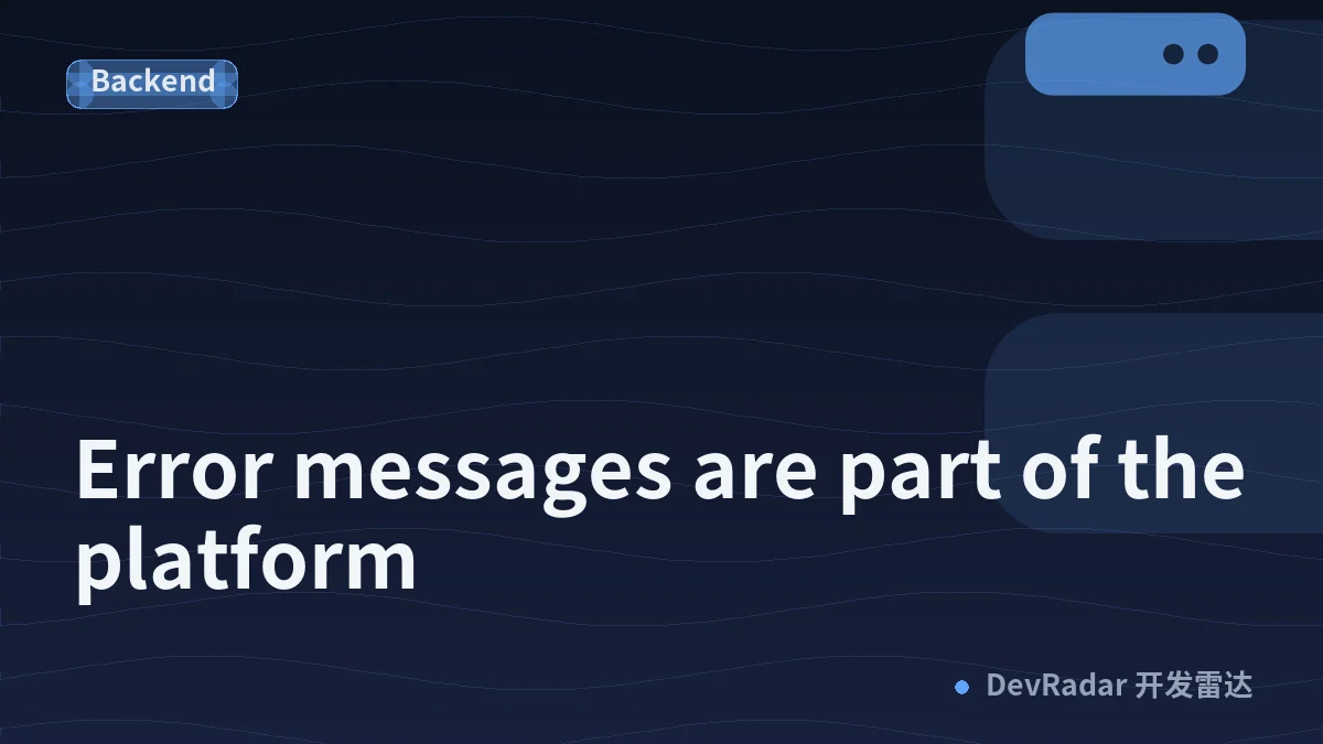 Error messages are part of the platform