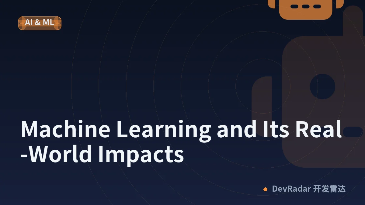 Machine Learning and Its Real-World Impacts