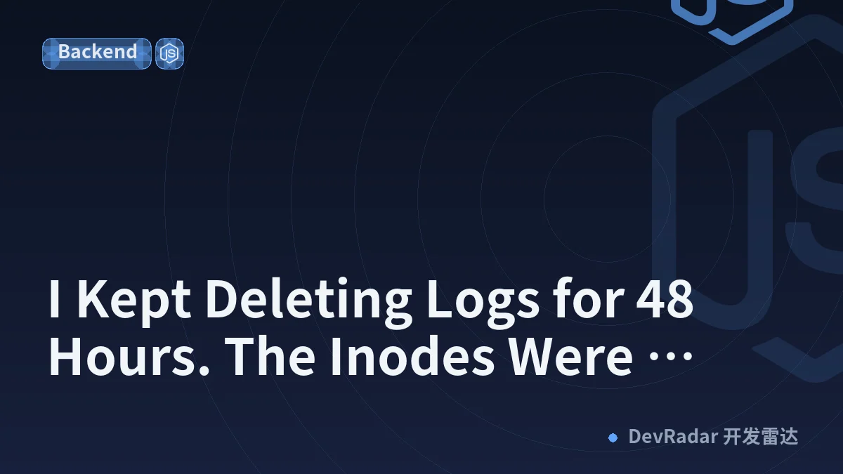 I Kept Deleting Logs for 48 Hours. The Inodes Were Already Gone.