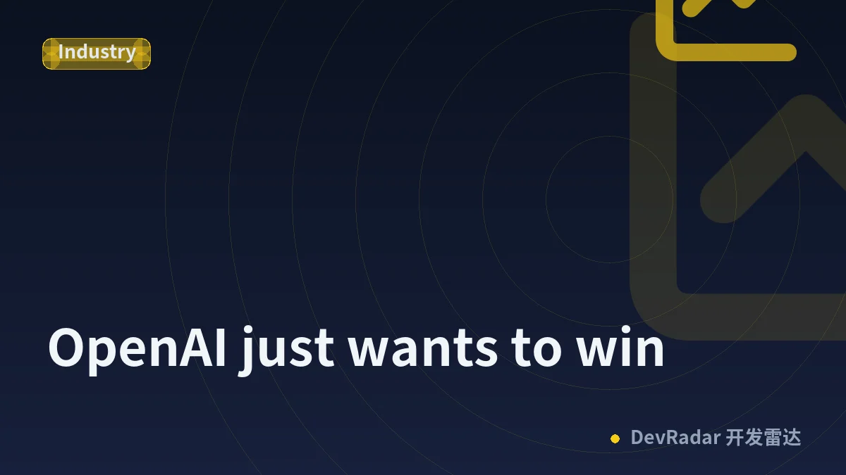 OpenAI just wants to win
