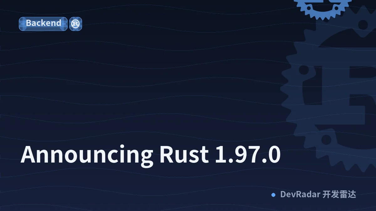 Announcing Rust 1.97.0