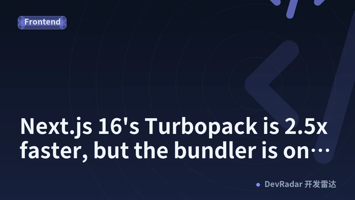 Next.js 16's Turbopack is 2.5x faster, but the bundler is only 4% of your build
