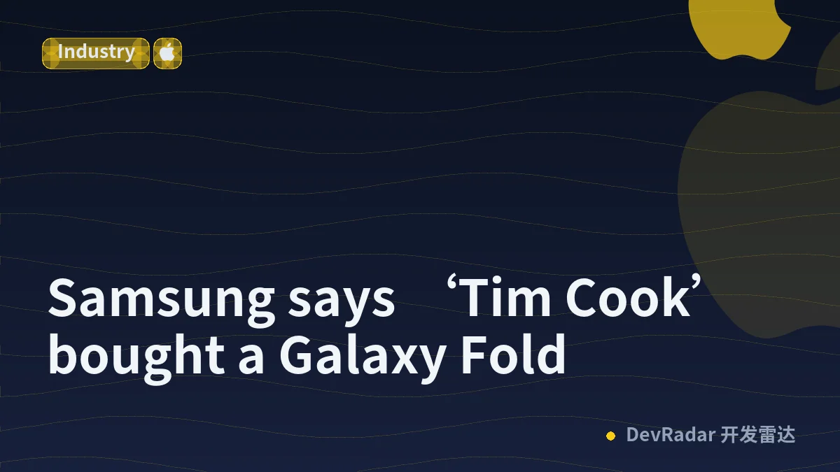 Samsung says ‘Tim Cook’ bought a Galaxy Fold