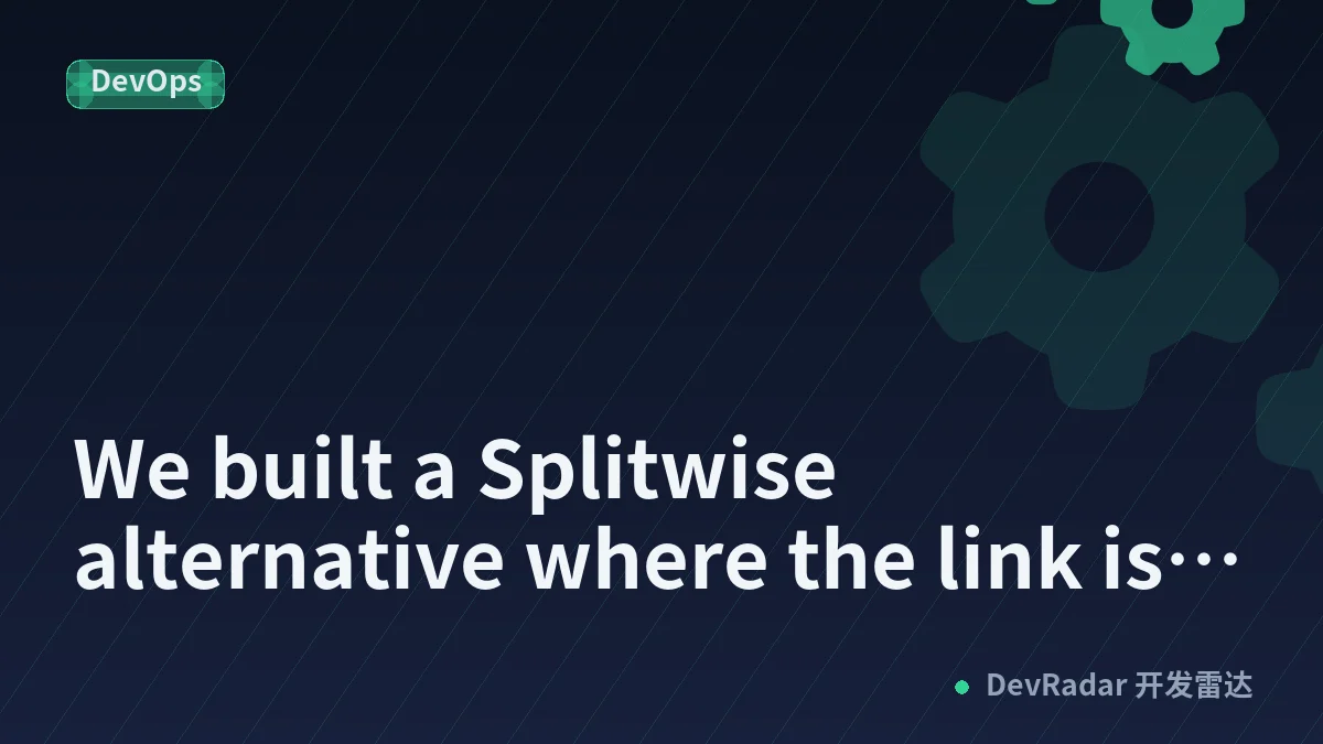 We built a Splitwise alternative where the link is the account. Here is what that forced us to design