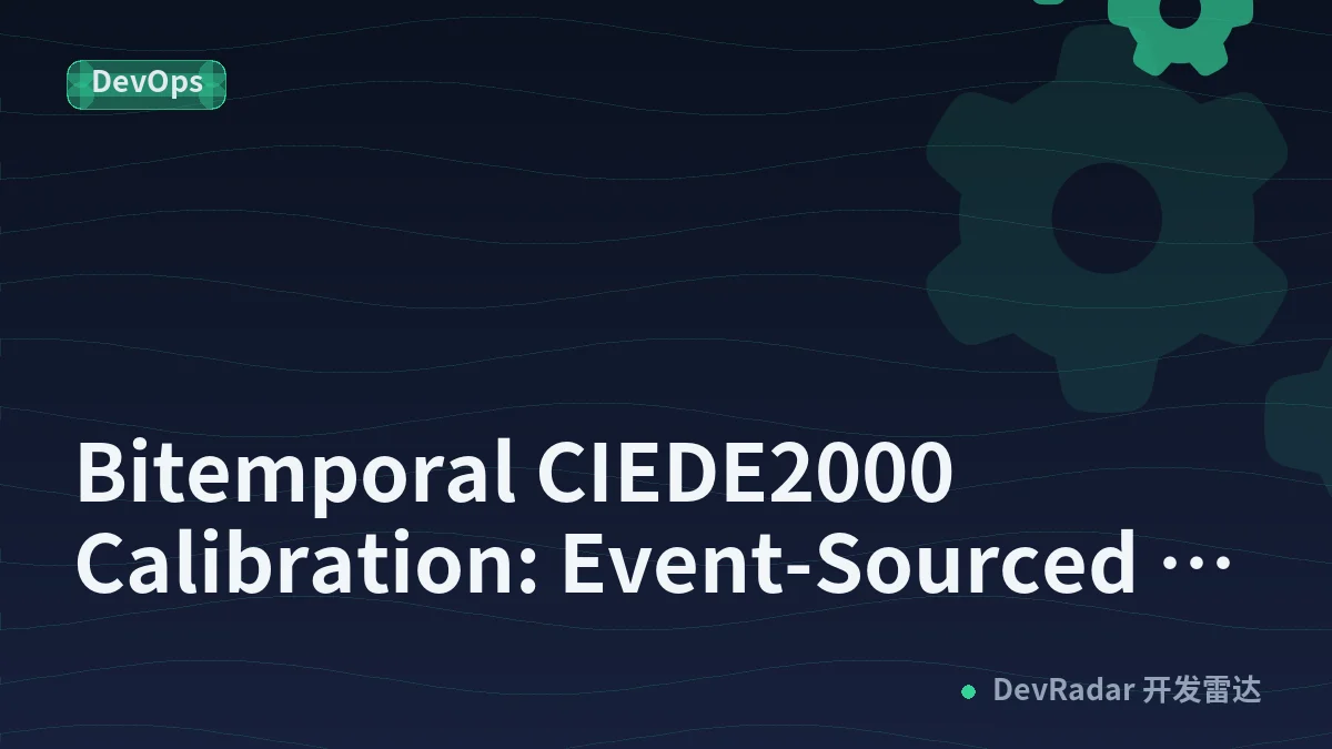 Bitemporal CIEDE2000 Calibration: Event-Sourced PostgreSQL Queues and Low-Latency SSE Telemetry for Shadow’s 24fps Multimodal Synthesis Core