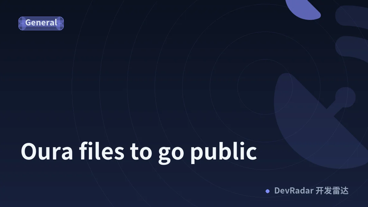Oura files to go public