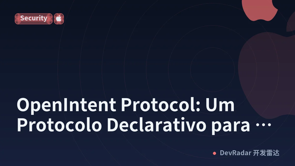 OpenIntent Protocol: Um Protocolo Declarativo para Comunicação entre Agentes Baseada em Intenções