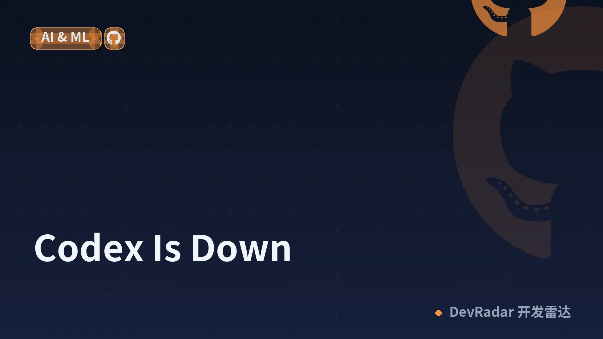 Codex Is Down