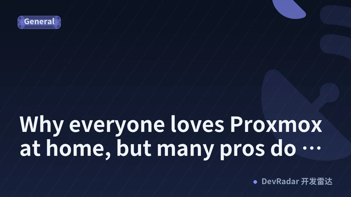 Why everyone loves Proxmox at home, but many pros do not even know about it?