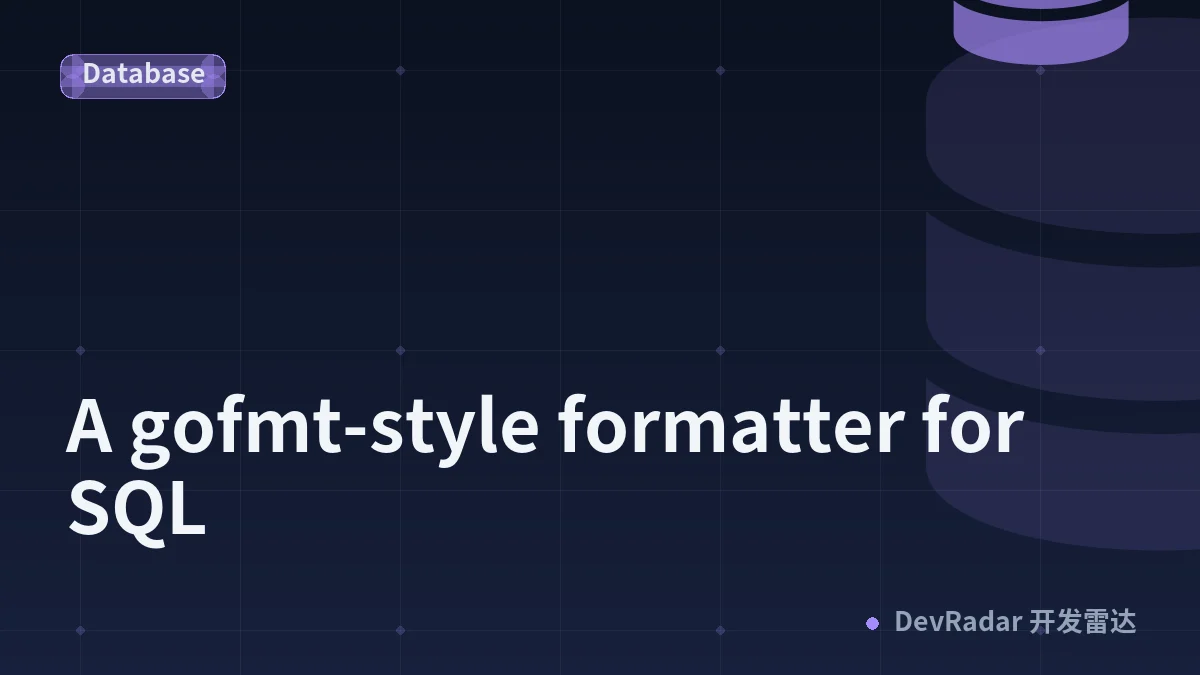 A gofmt-style formatter for SQL