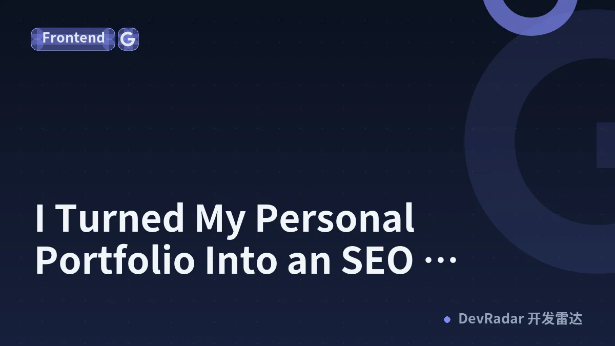 I Turned My Personal Portfolio Into an SEO Experiment