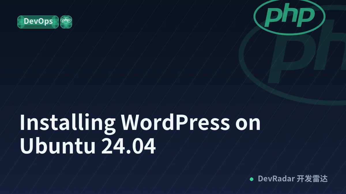 Installing WordPress on Ubuntu 24.04