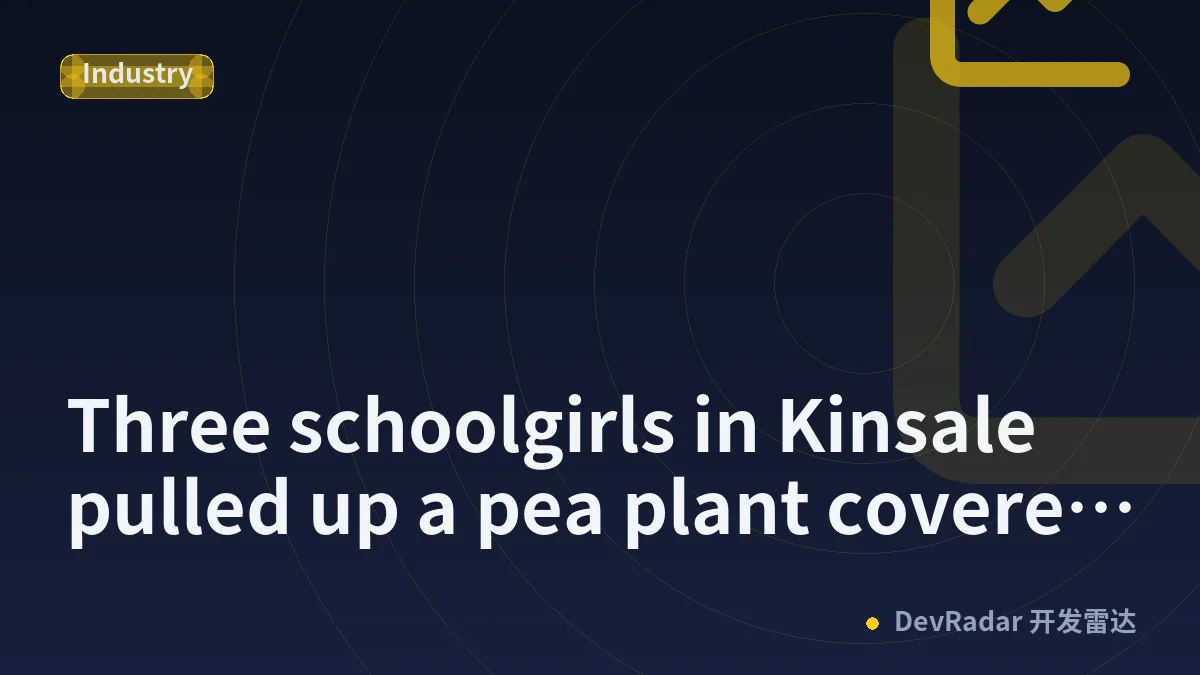Three schoolgirls in Kinsale pulled up a pea plant covered in warts (2016)