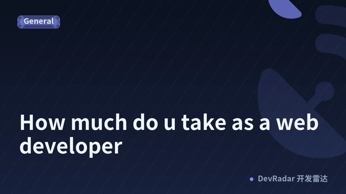 How much do u take as a web developer