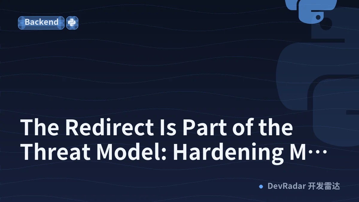The Redirect Is Part of the Threat Model: Hardening MCP Client Connections